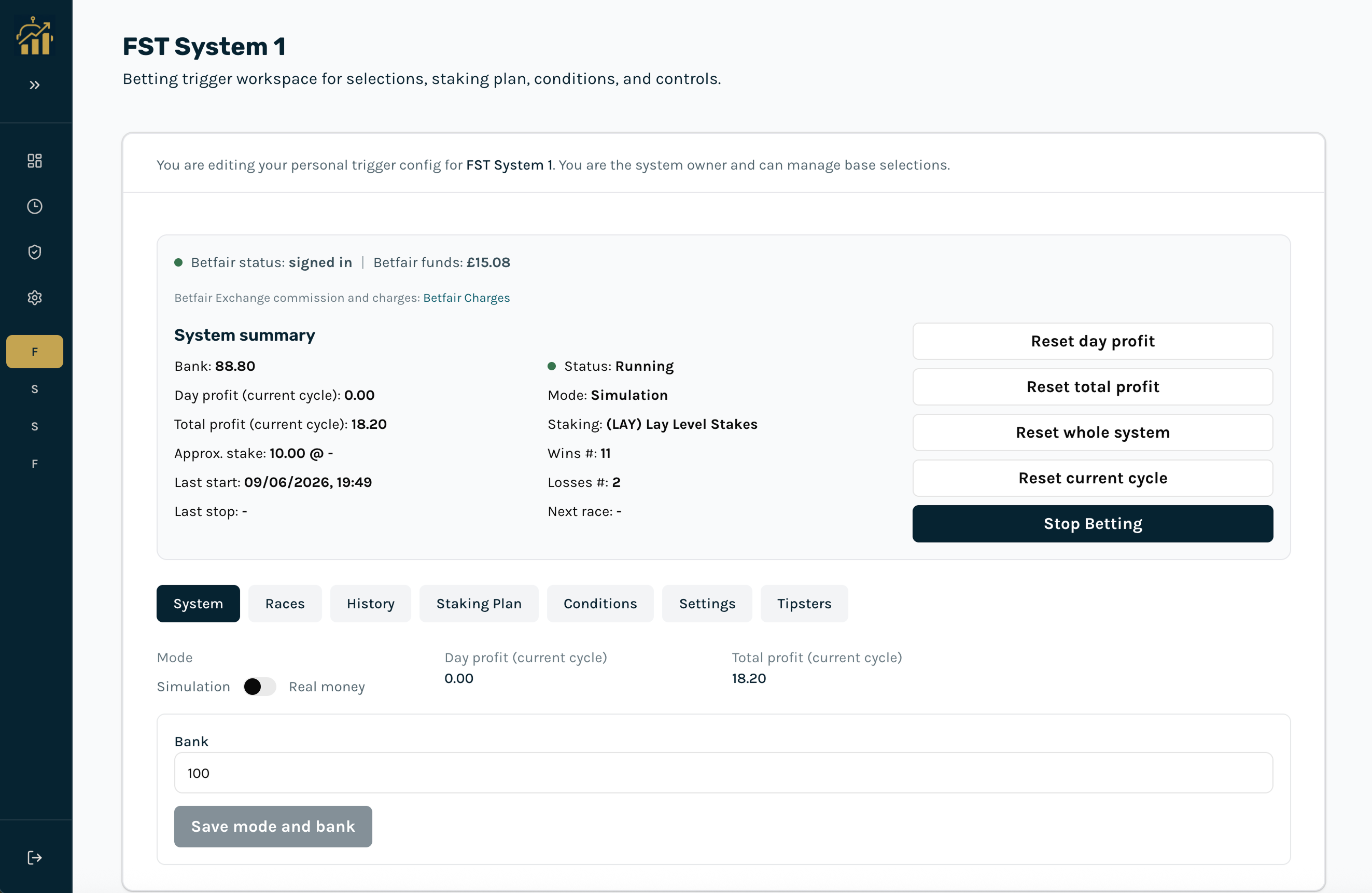 System workspace header : summary strip with status, mode, bank, Betfair funds, Activate/Stop betting
